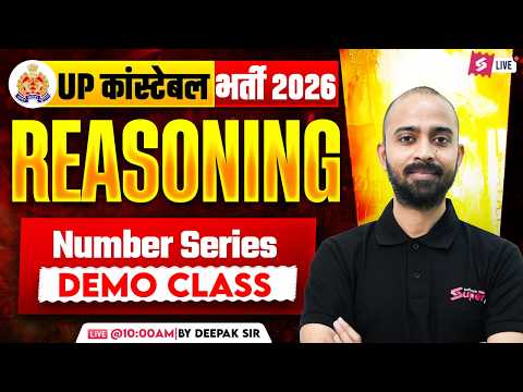 UP Police Constable Reasoning Demo Class 2026 | Number Series Reasoning | Reasoning by Deepak Sir