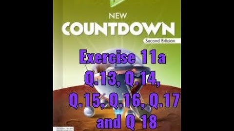 13, 14, 15, 16, 17 and 18. Exercise 11 a Solve the following simple equations, Countdown book 7