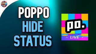 How to Hide Your Online Status in Poppo Live and Stay Invisible Easily screenshot 3
