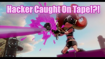 Splatoon Hacker Caught on Footage!?!