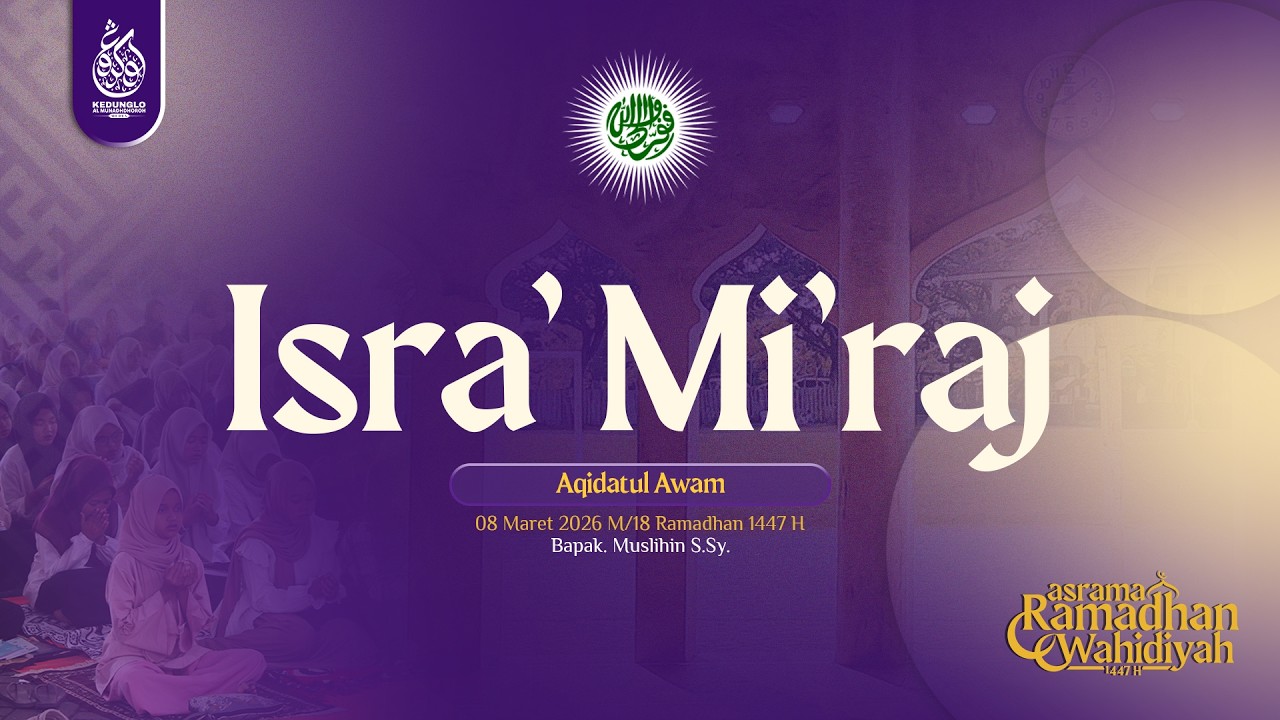 MATERI ASROMWA 1447H | Isra' Mi'raj