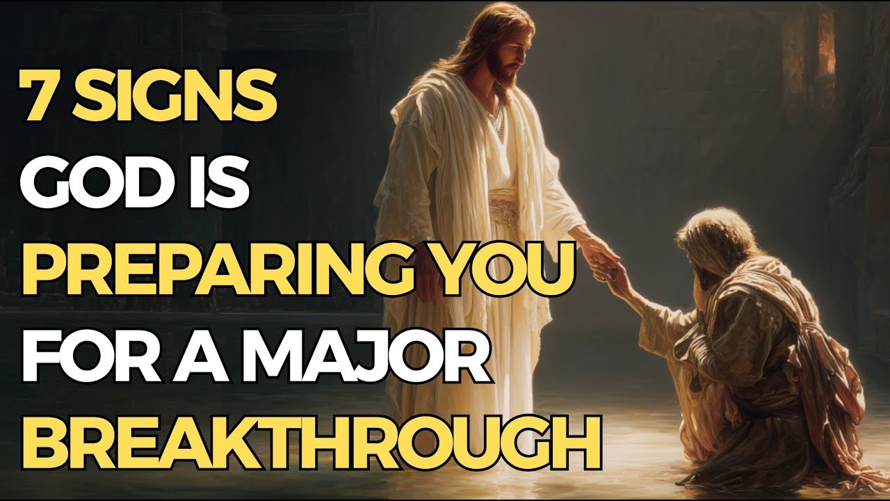 7 Signs God Is Preparing You for a Major Breakthrough — Don’t Miss This ...