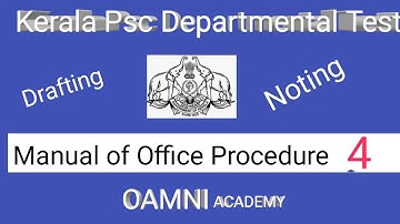 Kerala PSC departmental test classes- MOP-Manual of Office Procedure class 4
