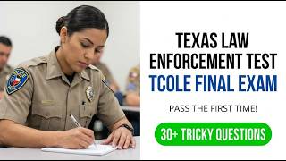 Pass Your 2026 TCOLE Exam: The Ultimate Texas Law Enforcement Test Study Guide and Secrets