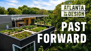 Atlanta ByDESIGN Past Forward