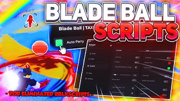 Best BLADE BALL Scripts with AUTO PARRY, AUTO SPAM, RAGEBOT, AUTOPLAY + BYPASS Hack Gui (No Key)