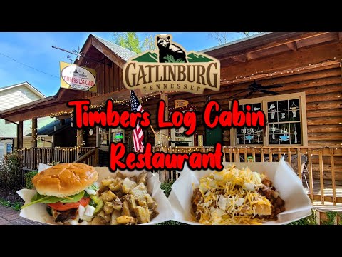 TIMBERS LOG CABIN Restaurant Gatlinburg Tennessee