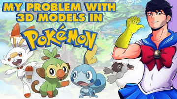 My Problem with 3D Models in Pokemon - Clemps