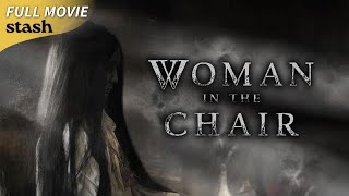 Woman in the Chair | Japanese Paranormal Thriller | Full Movie