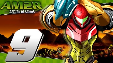 Metroid 2: Return of Samus(AM2R) Gameplay Walkthrough【Part 9】