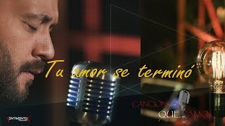 Lucas Sugo - Tu amor se terminó (DVD Canciones que amo) chords