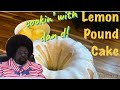 🟢🌕Afroman's Lemon Pound Cake - cooking with dan d