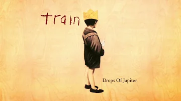 Train - Something More (from Drops of Jupiter - 20th Anniversary Edition)