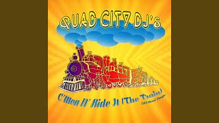 C'mon N' Ride It (The Train) (Radio Mix)