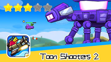 Toon Shooters 2: Arcade Side-Scroller Shooter Walkthrough Recommend index three stars