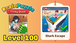 Brain puzzle tricky quest level 100 solution walkthrough ( shark escape )  screenshot 3