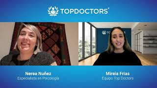 Neurofeedback para el tratamiento del estrés y ansiedad  Entrevista a Nerea Nuñez | Top Doctors