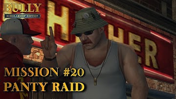 Bully: Scholarship Edition - Mission #20 - Panty Raid (PC)