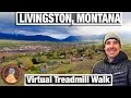 City Walks - Livingston MT - Stormy Spring Hill treadmill trail walk