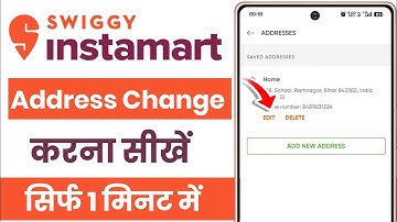swiggy instamart location change | how to change address in instamart | instamart address change