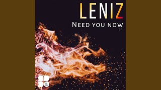 Need You Now (Original Mix)