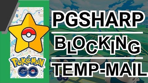 PGSharp Blocking Temporary Mail