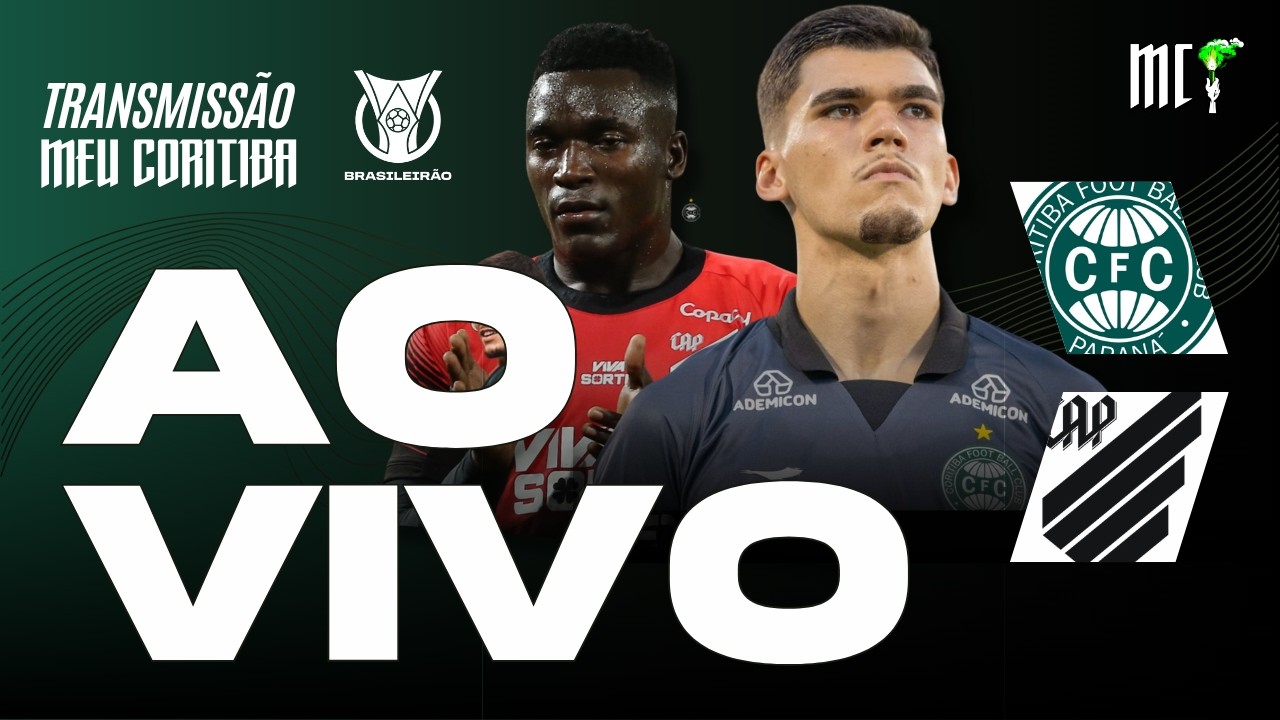 AO VIVO CORITIBA X ATHLETICO-PR | BRASILEIRÃO | TRANSMISSÃO MEU CORITIBA