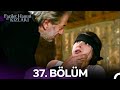 Fazilet Hanım Ve Kızları 37 Bölüm HD 