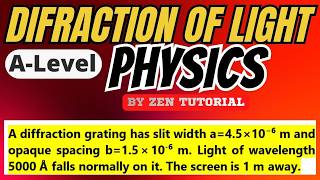 HSC & A-Level Physics: Diffraction Grating Numerical Problems Simplified | Zen Sir | Problem 02