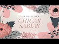 Vlog: ¿De qué se alimenta tu corazón? I Semana 1 I Club de lectura Chicas sabias