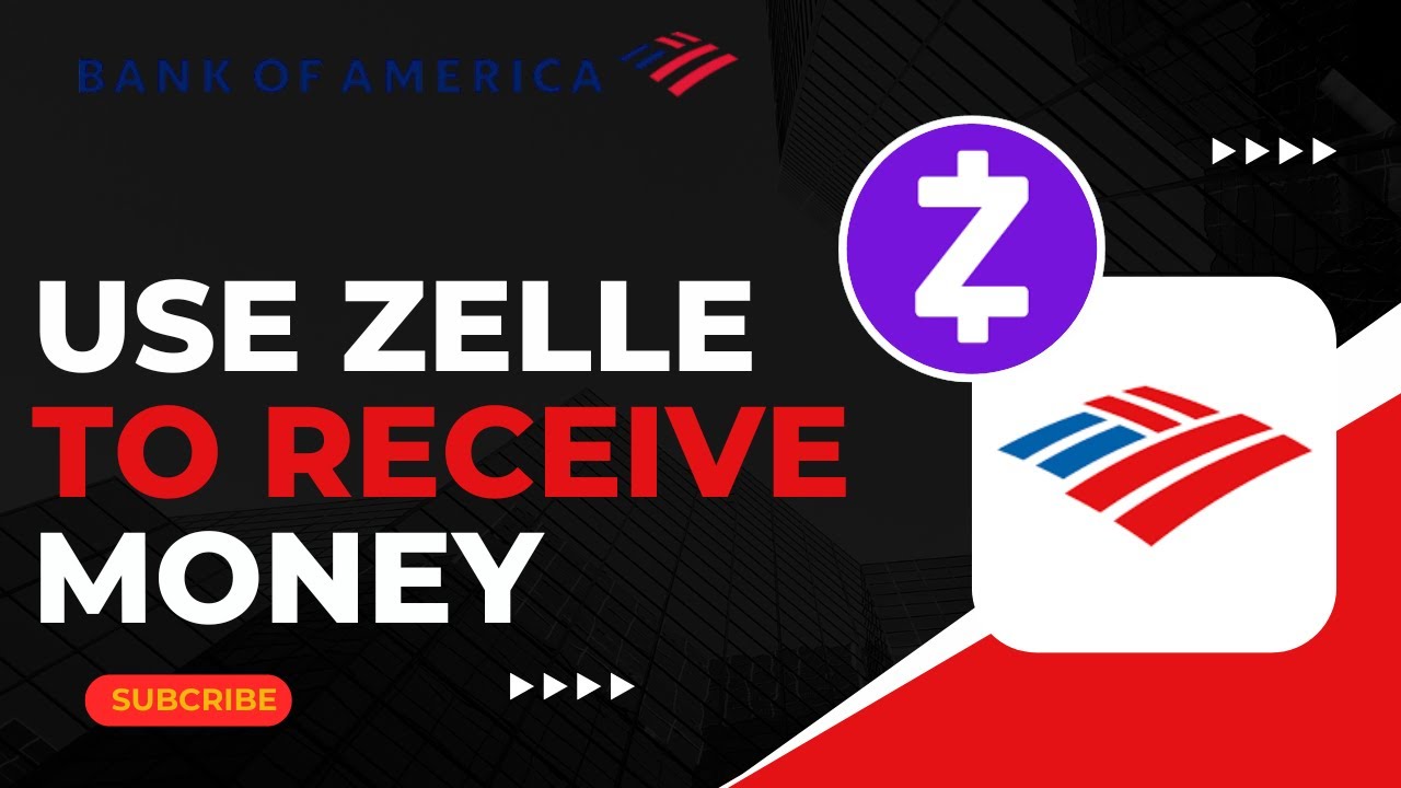 How To Use Zelle to Receive Money on Bank of America ! - YouTube