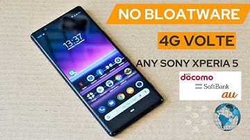 Sony Xperia 5 - Install Global ROM and Enable VoLTE on AU/Docomo/Softbank, SOV41, 901SO and SO-01M