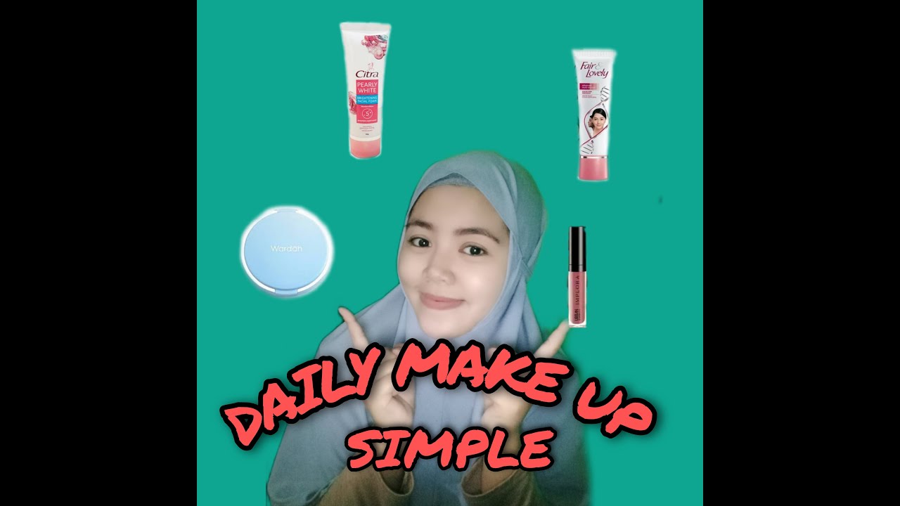 MAKEUP MURAH SIMPLE DI BAWAH 80RBan SEDERHANA