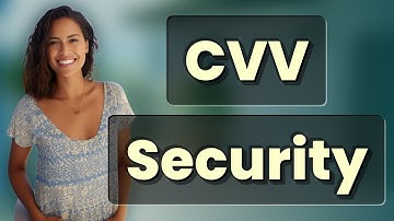 Why Is the CVV So Important for Payment App Security?