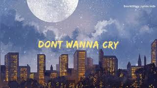 Seventeen - Don't Wanna Cry [ Indo Sub ]