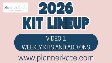 PLANNERKATE 2026 VIDEO 1 | WEEKLY KITS AND ADDONS