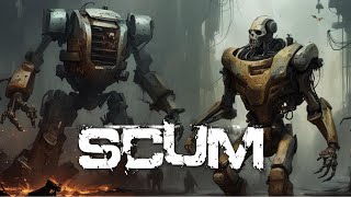 SCUM - New Прохождение #4