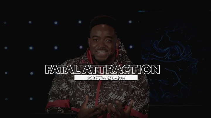 Fatal Attraction | Cuffing Season | (Part 5 ) | Jerry Flowers