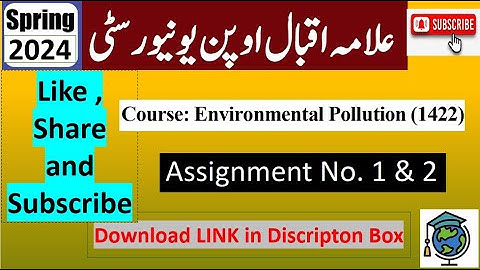 ⏩ AIOU Code 1422 Solved Asignment No.1 & 2 Spring 2024 | Subject: Environmental Pollution |Level: BA