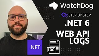 .NET 6 - Web API Logging with WatchDog 📝