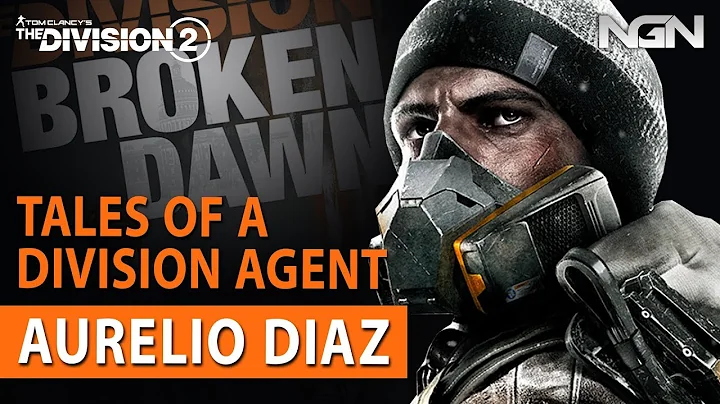 Tales of a Division Agent - AURELIO DIAZ || The Di...