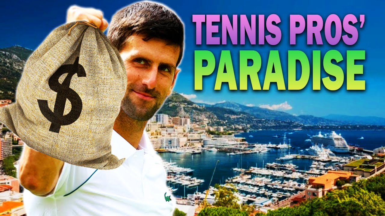 Why Do Most Tennis Players Live In Monte Carlo? - YouTube
