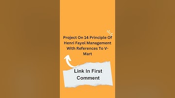 Project On 14 Principle Of Henri Fayol Management With References To V Mart For 12 CBSE