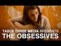 What Makes A Friend (Acoustic) - The Obsessives | Table Three Media