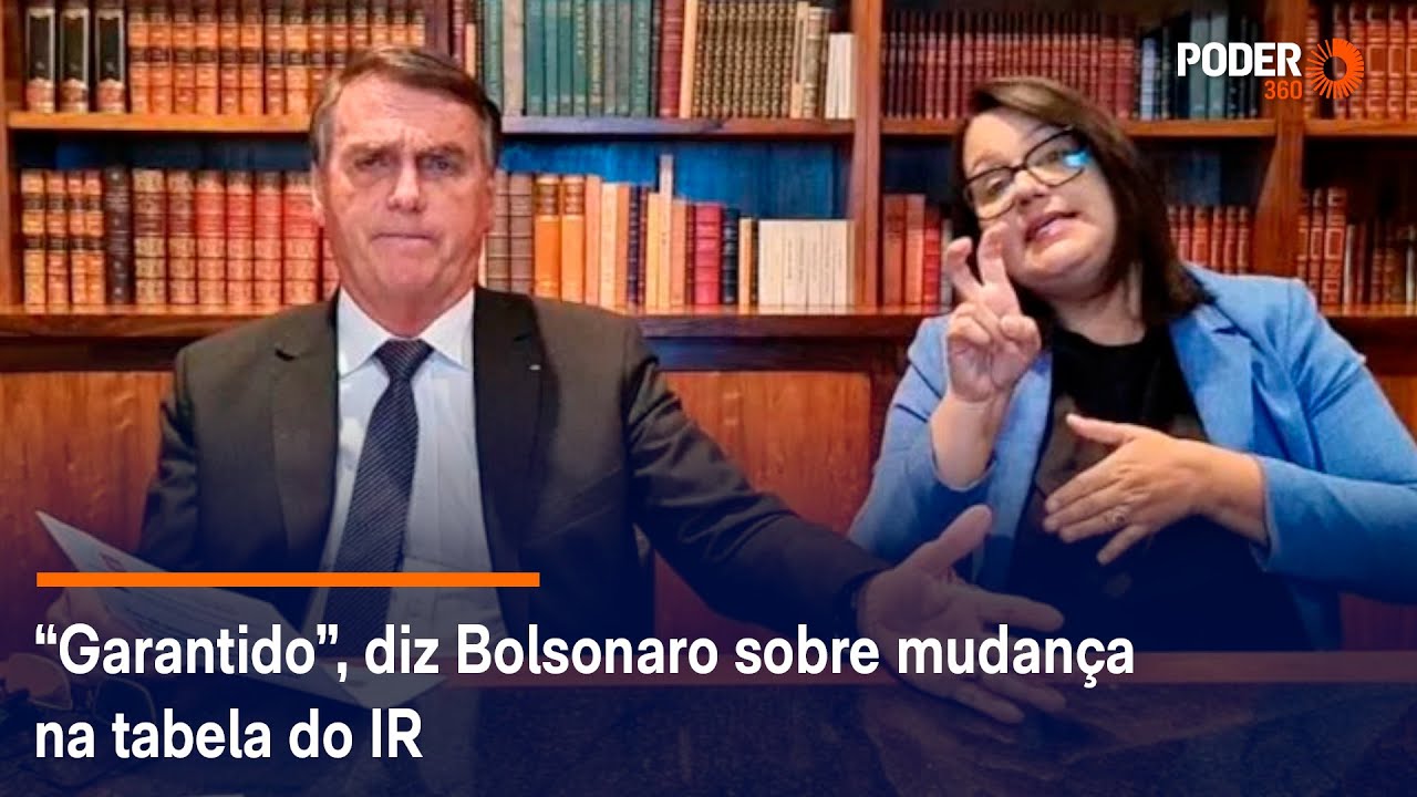 “Garantido”, diz Bolsonaro sobre mudança na tabela do IR