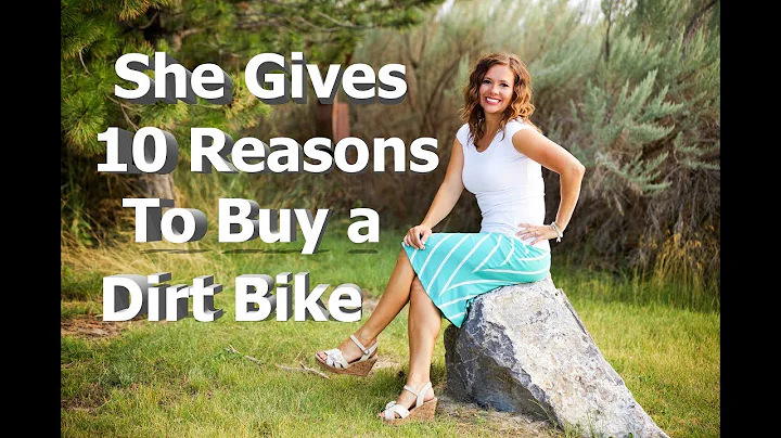 Top 10 Reasons to Let Your Husband Buy a Dirt Bike...