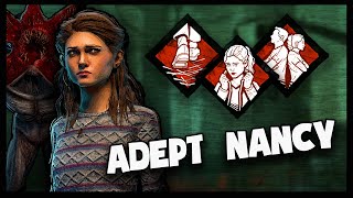 Adept Nancy (Part 1) - Dead by Daylight