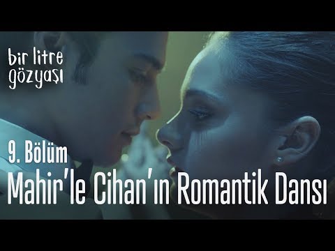 Mahir'le Cihan'ın romantik dansı - Bir Litre Gözyaşı 9. Bölüm
