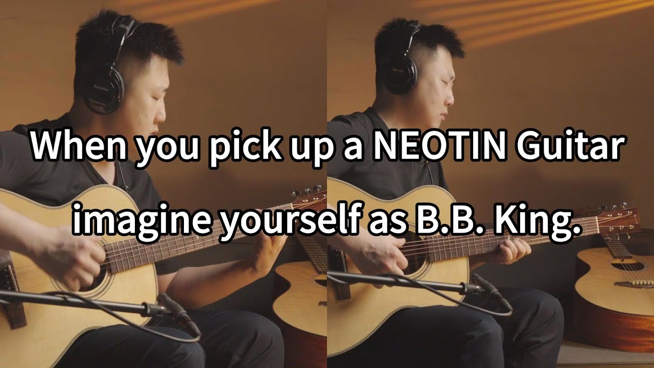 When you pick up a NEOTIN guitar, imagine yourself as B.B. King