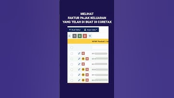 Melihat Faktur Pajak Keluaran Yang Telah diBuat  di Coretax #coretax #coretaxupdate #fakturpajak